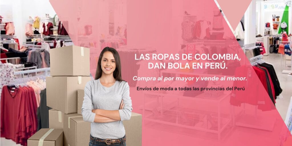 ropa colombiana en peru